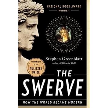 The Swerve: How the World Became Modern (0393343405)