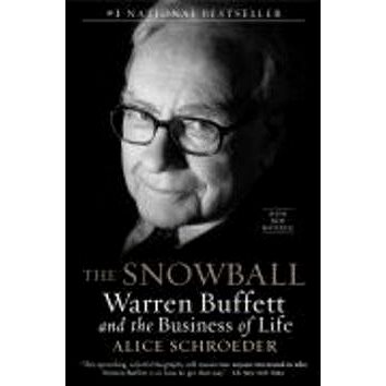 The Snowball: Warren Buffett and the Business of Life (0553384619)