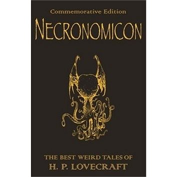 The Necronomicon: The Best Weird Fiction of H. P. Lovecraft (0575081570)