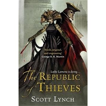 The Republic of Thieves (0575084464)
