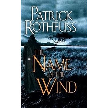 The Name of the Wind: The Kingkiller Chronicle: Day One (0756404746)