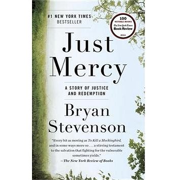 Just Mercy: A Story of Justice and Redemption (081298496X)