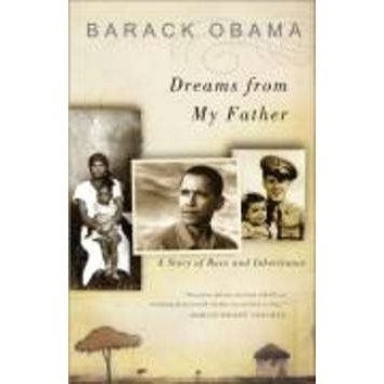Dreams from My Father: A Story of Race and Inheritance (1400082773)