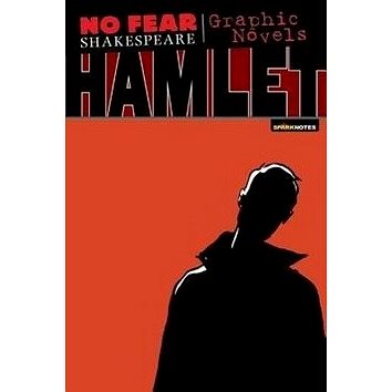 No Fear: Hamlet. Graphic Novel (1411498739)