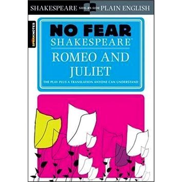 No Fear Shakespeare: Romeo and Juliet (1586638459)