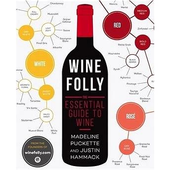 Wine Folly: The Essential Guide to Wine (1592408990)