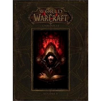 World of Warcraft: Chronicle, Volume 1 (1616558458)