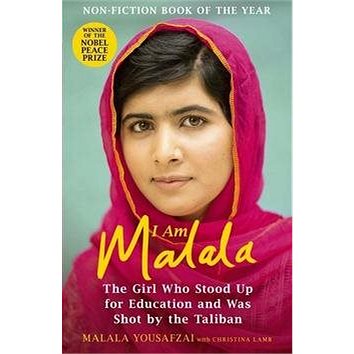 I Am Malala: The Girl Who Stood Up for Education and Was Shot by the Taliban (1780226586)