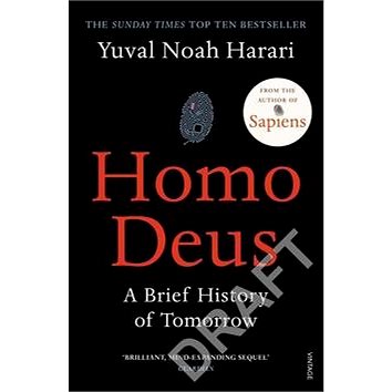 Homo Deus: A Brief History of Tomorrow (1784703931)