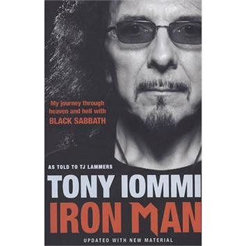 Iron Man: My Journey Through Heaven and Hell with Black Sabbath (1849833214)