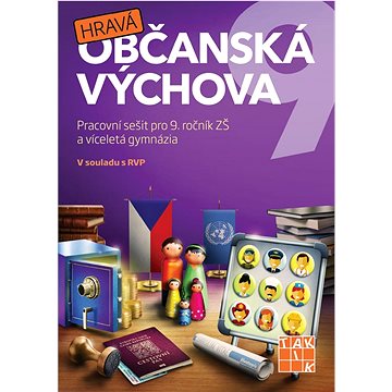 Hravá občanská výchova 9: Pracovní sešit pro 9. ročník ZŠ a víceletá gymnázia (978-80-7563-049-0)