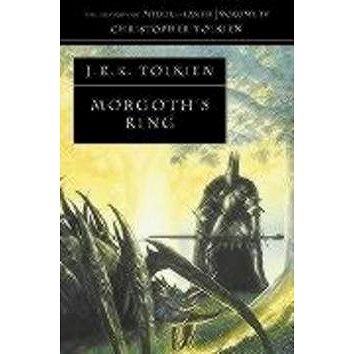 The Morgoth's Ring: The History of Middle-Earth 10 (0261103008)