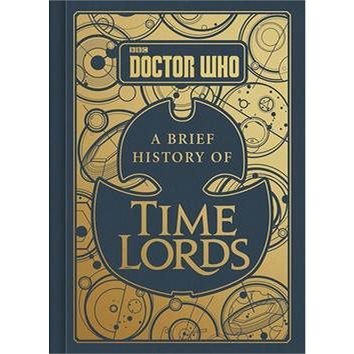 Doctor Who: A Brief History of Time Lords (006266686X)