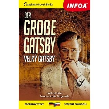 Der Grosse Gatsby /Velký Gatsby (978-80-7547-157-4)