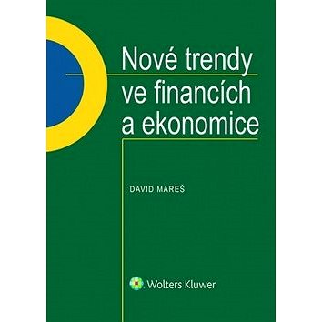 Nové trendy ve financích a ekonomice (978-80-7552-920-6)