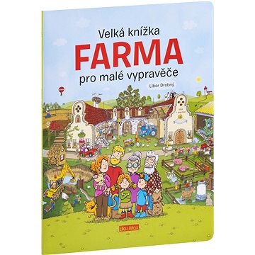 Velká knížka Farma pro malé vypravěče (978-80-87034-89-7)