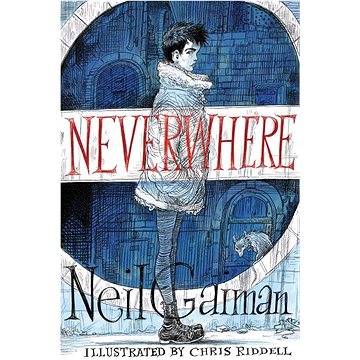 Neverwhere. Illustrated Edition (0062821334)