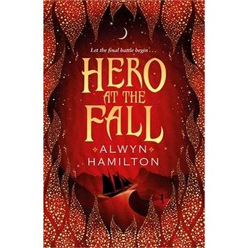 Hero at the Fall: Rebel of the Sands 3 (0571325432)
