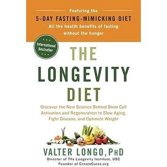 The Longevity Diet: Discover the New Science Behind Stem Cell Activation and Regeneration to Slow Ag (0525534075)