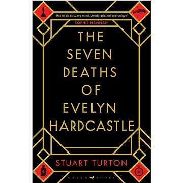 The Seven Deaths of Evelyn Hardcastle (140888951X)