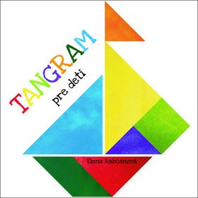 Tangram pre deti (978-80-8142-750-3)