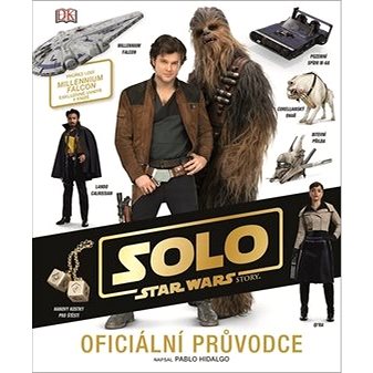 STAR WARS Han Solo Oficiální průvodce (978-80-252-4258-2)
