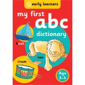My First ABC Dictionary: Age 3-4 (9781855340299)