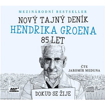 Nový tajný deník Hendrika Groena, 85 let: Dokud se žije, čte Jaromír Meduna