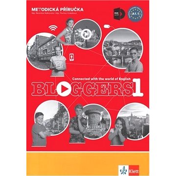 Bloggers 1: Metodická příručka s DVD (978-80-7397-266-0)