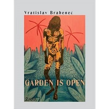 Garden is open (978-80-7287-227-5)