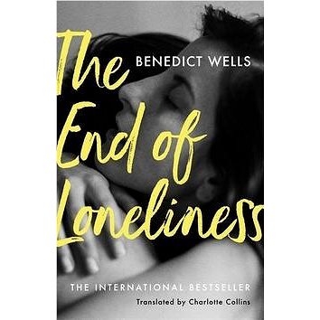 The End of Loneliness (1473654041)