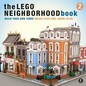 The LEGO Neighborhood Book 2: Build Your Own City! (1593279302)