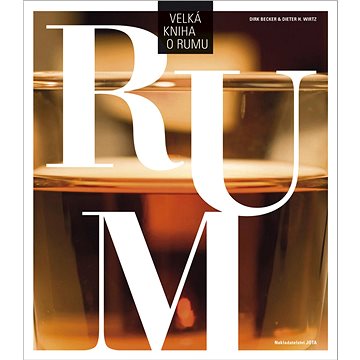 Velká kniha o rumu (978-80-7565-338-3)