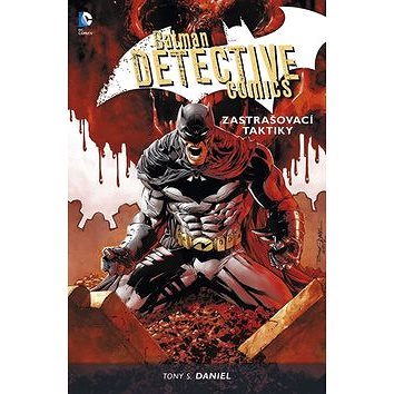 Batman Detective Comics 2: Zastrašovací taktiky (978-80-7595-044-4)