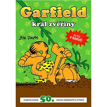 Garfield, král zvěřiny: číslo 50 (978-80-7449-557-1)