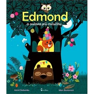 Edmond a oslava při měsíčku (978-80-7292-368-7)
