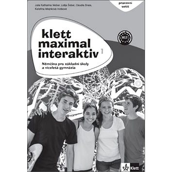 Klett Maximal Interaktiv 1 Pracovní sešit: Němčina pro základní školy a víceletá gymnázia (978-80-7397-221-9)