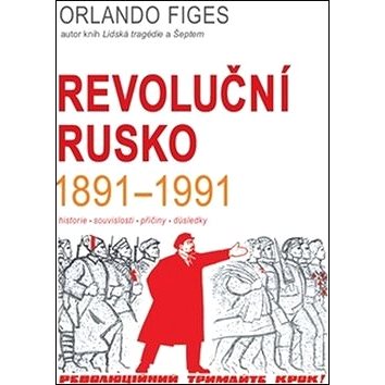Revoluční Rusko 1891-1991 (978-80-7291-254-4)