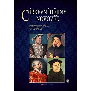 Církevní dějiny Novověk (978-80-247-3720-1)