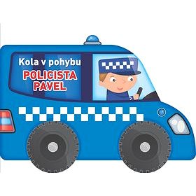 Kola v pohybu Policista Pavel (9789463609418)