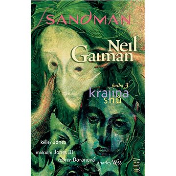 Sandman Krajina snů: Kniha 3 (978-80-7449-581-6)