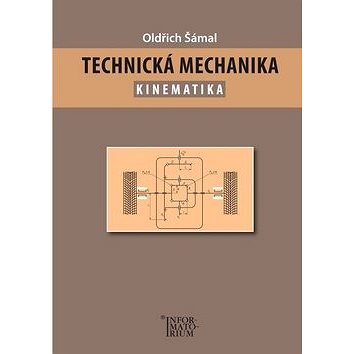 Technická mechanika Kinematika (978-80-7333-134-4)