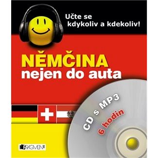 Němčina nejen do auta CD s MP3: Učte se kdykoli a kdekoliv! (978-80-253-3789-9)