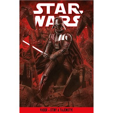 STAR WARS: Vader - Stíny a tajemství (978-80-252-4431-9)