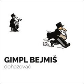 Gimpl Bejmiš Dohazovač (978-80-270-4355-2)