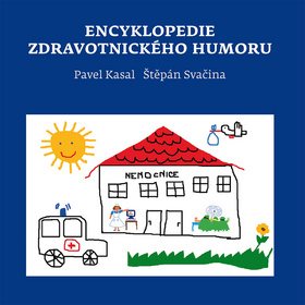 Encyklopedie zdravotnického humoru (978-80-204-4985-6)