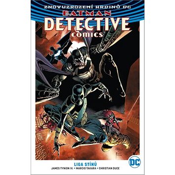 Batman Detective Comics 3 Liga stínů (978-80-7595-081-9)