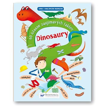 Dinosaury – 60 úžasne zaujímavých faktov (978-80-567-0284-0)