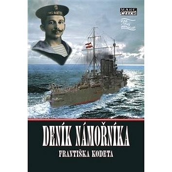Deník námořníka Františka Kodeta (978-80-88215-15-8)