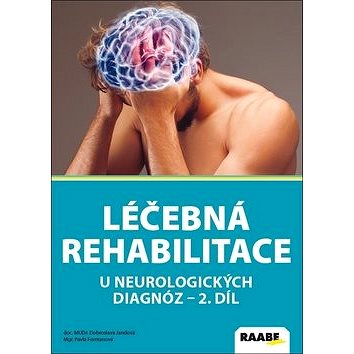Léčebná rehabilitace u neurologických diagnóz: II. diel (978-80-8140-352-1)